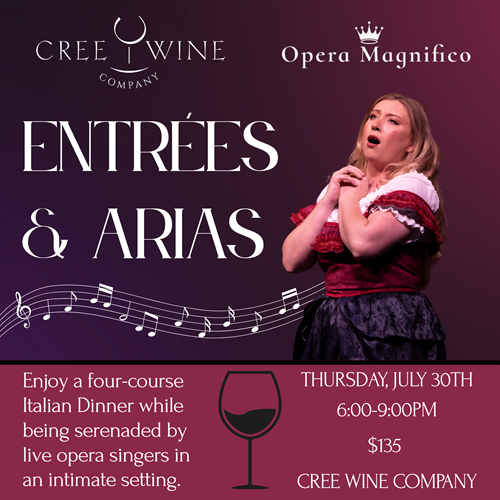 Entrees & Arias w/ Opera Magnifico